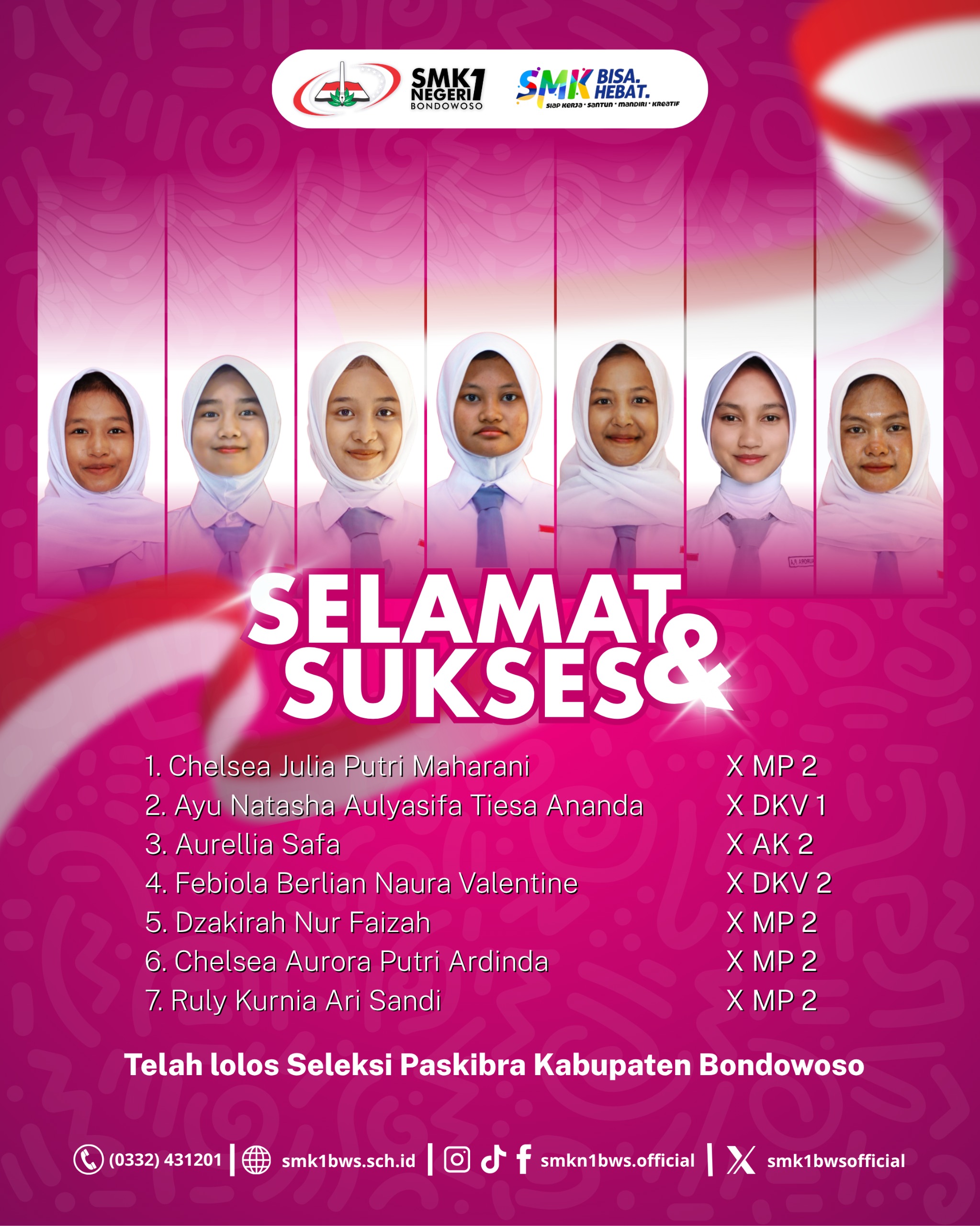 Telah lolos Seleksi Paskibra Kabupaten Bondowoso